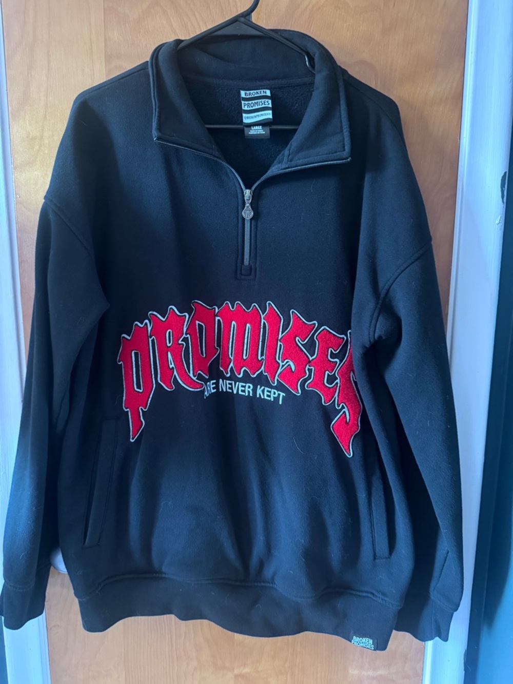 Broken Promises Never Kept Black Quarter Zip Sweatshirt